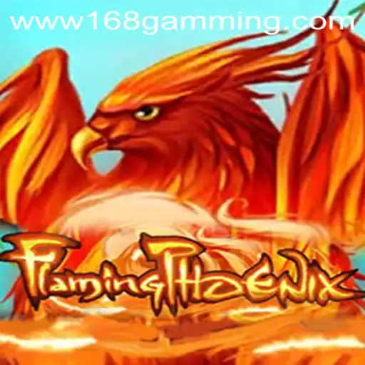 FlamingPhoenix 168 Gamming Adventure