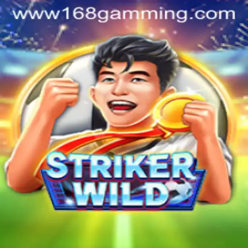 Unleashing the Adventure of StrikerWILD in the 168 Gaming Realm