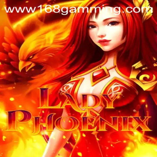 LadyPhoenix: An In-Depth Look into the Innovative 168 Gamming Sensation
